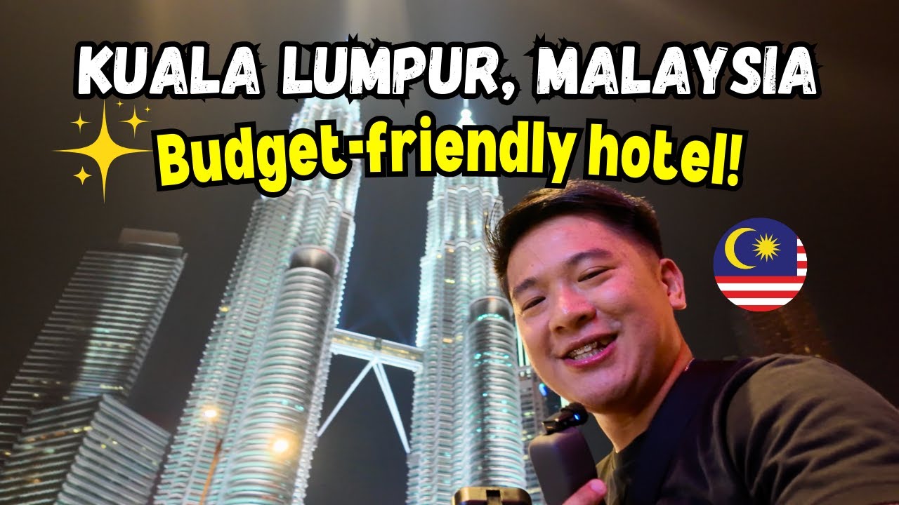 BUDGET HOTEL in KUALA LUMPUR, MALAYSIA (Near Petronas Twin Towers!)