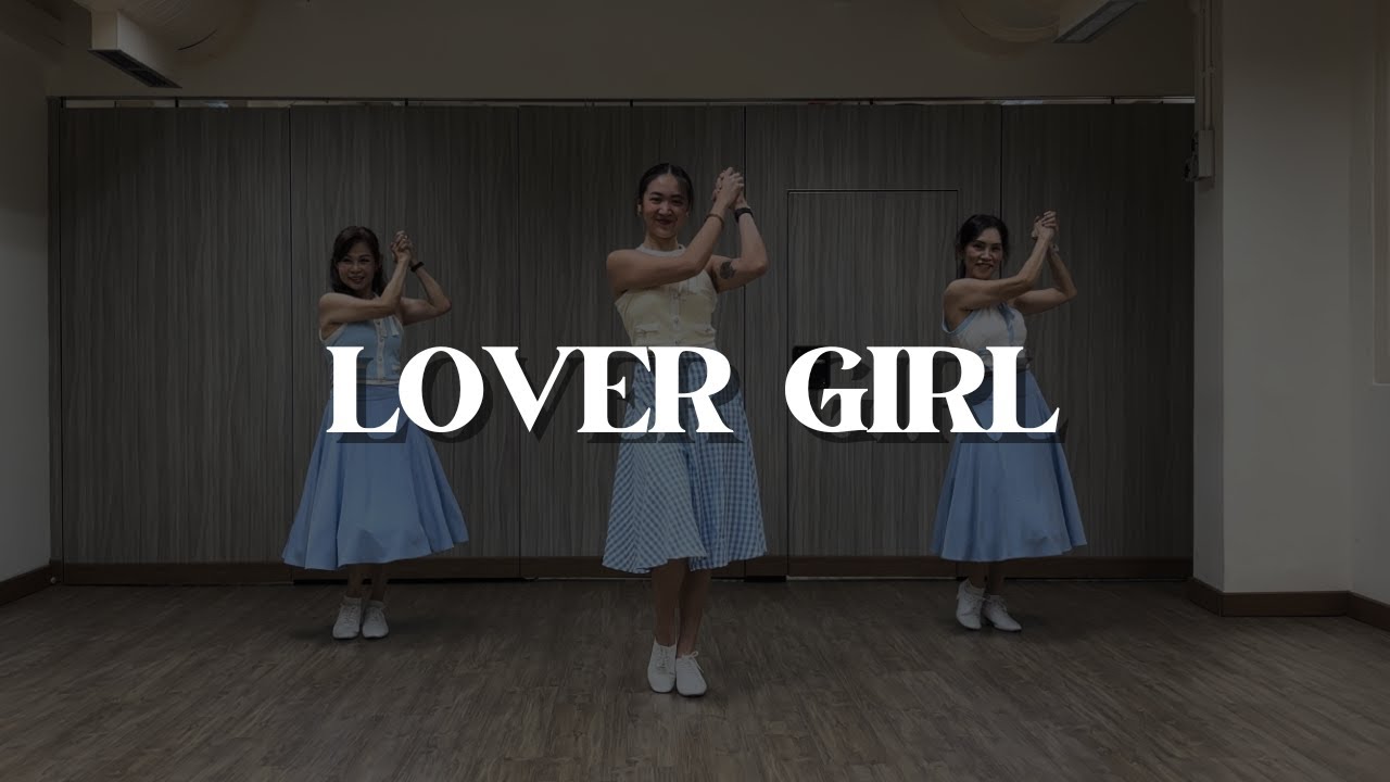 LOVER GIRL - Line Dance (Angel Liew)