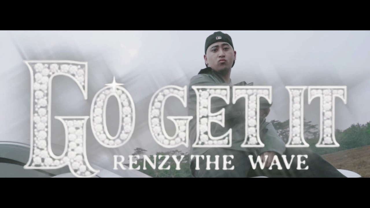 Renzy the wave - GO GET IT (Official music video}