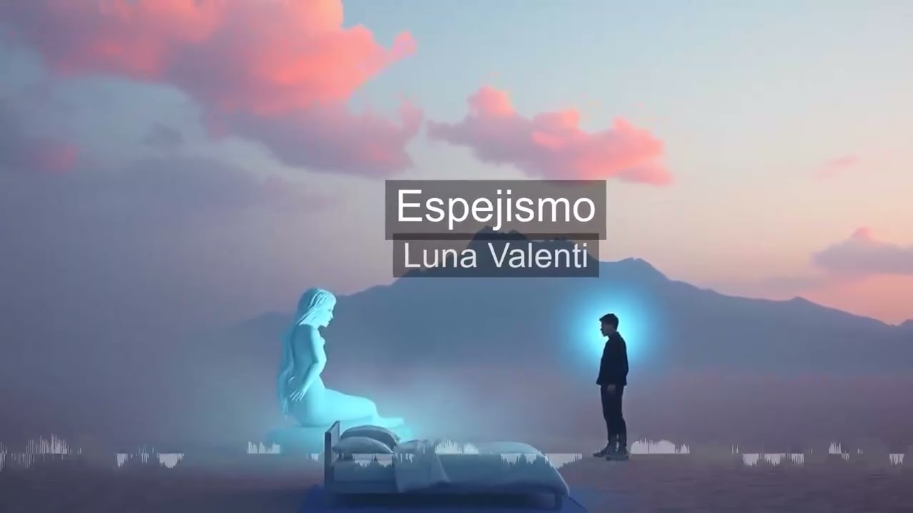 Luna Valenti - Espejismo (Official Audio)