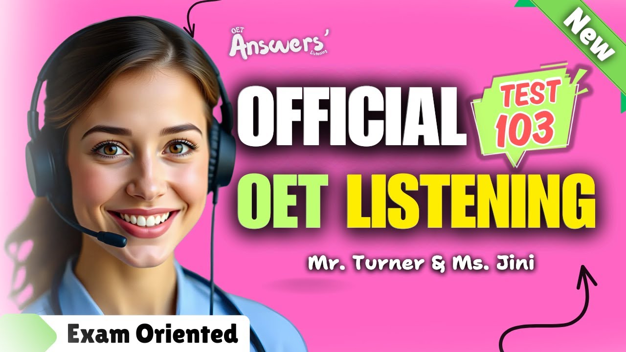 Тест на аудирование OET, 3 февраля 2025 г. #oet #oetexam #oetnursing #oetlisteningtest