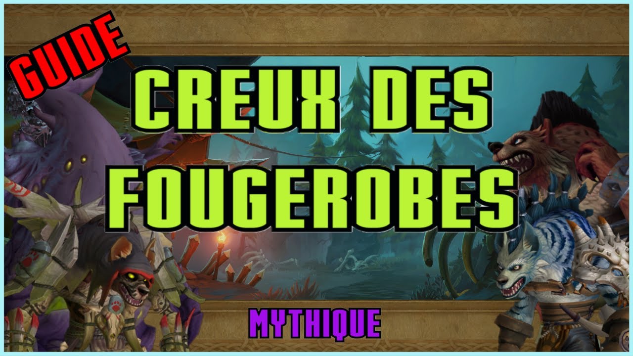 Guide/Strat : Creux des Fougerobes MM / MM+