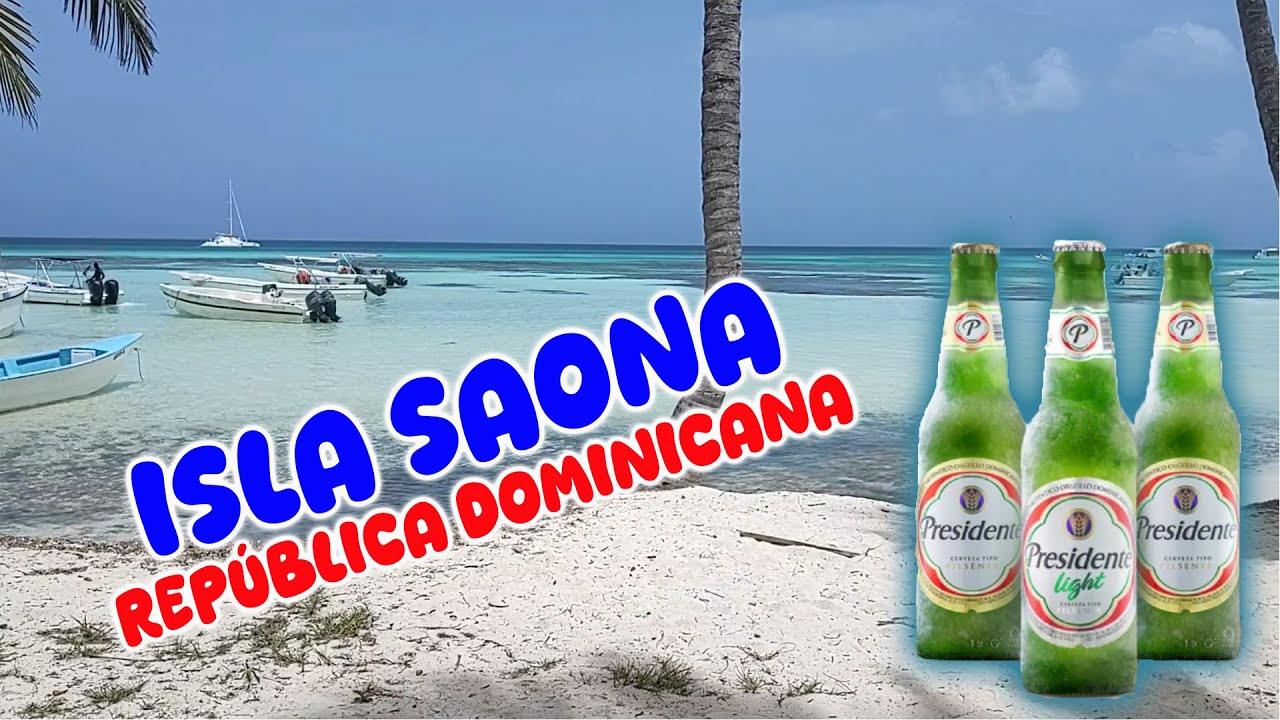 Conociendo Isla Saona, República Dominicana