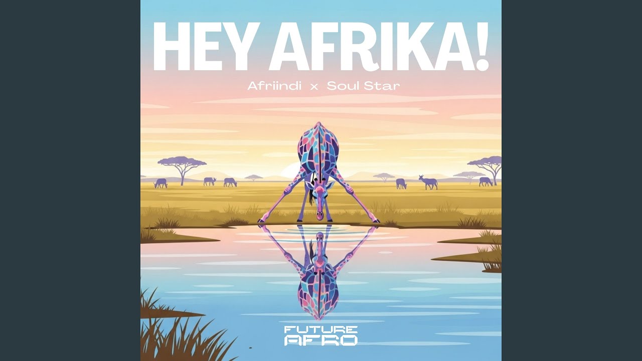 Hey Afrika