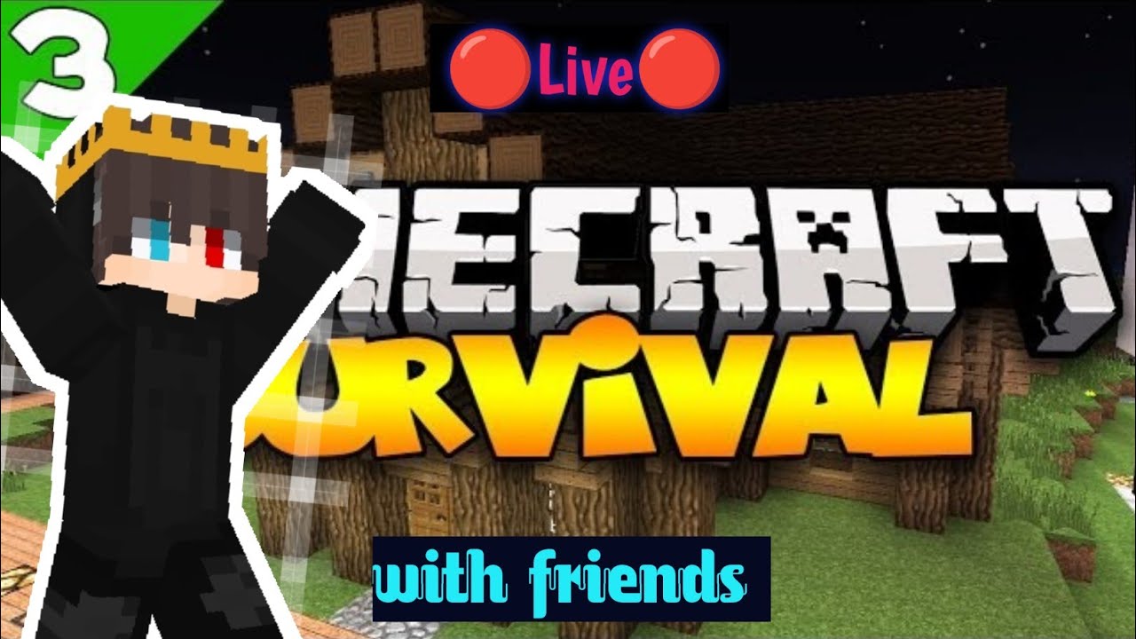 Minecraft survival gameplay with friends