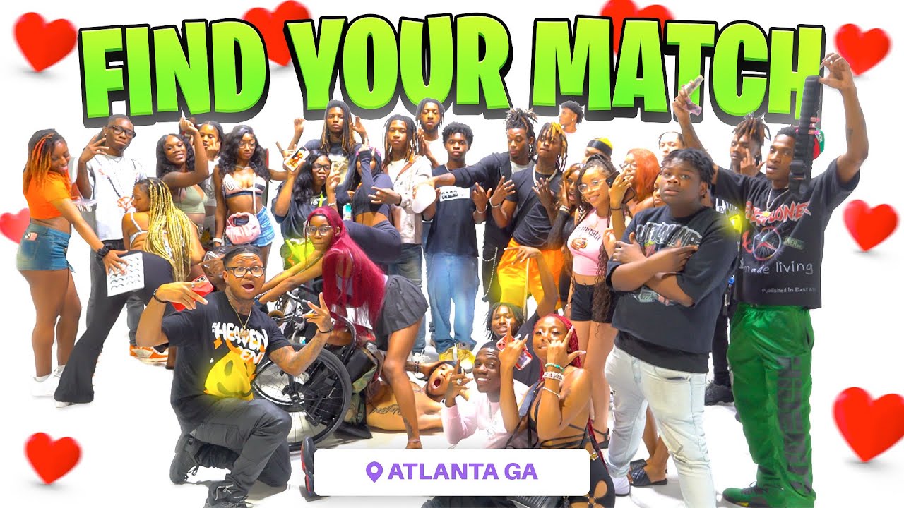 Find Your Match! | 20 boys & 20 Girls Atlanta!