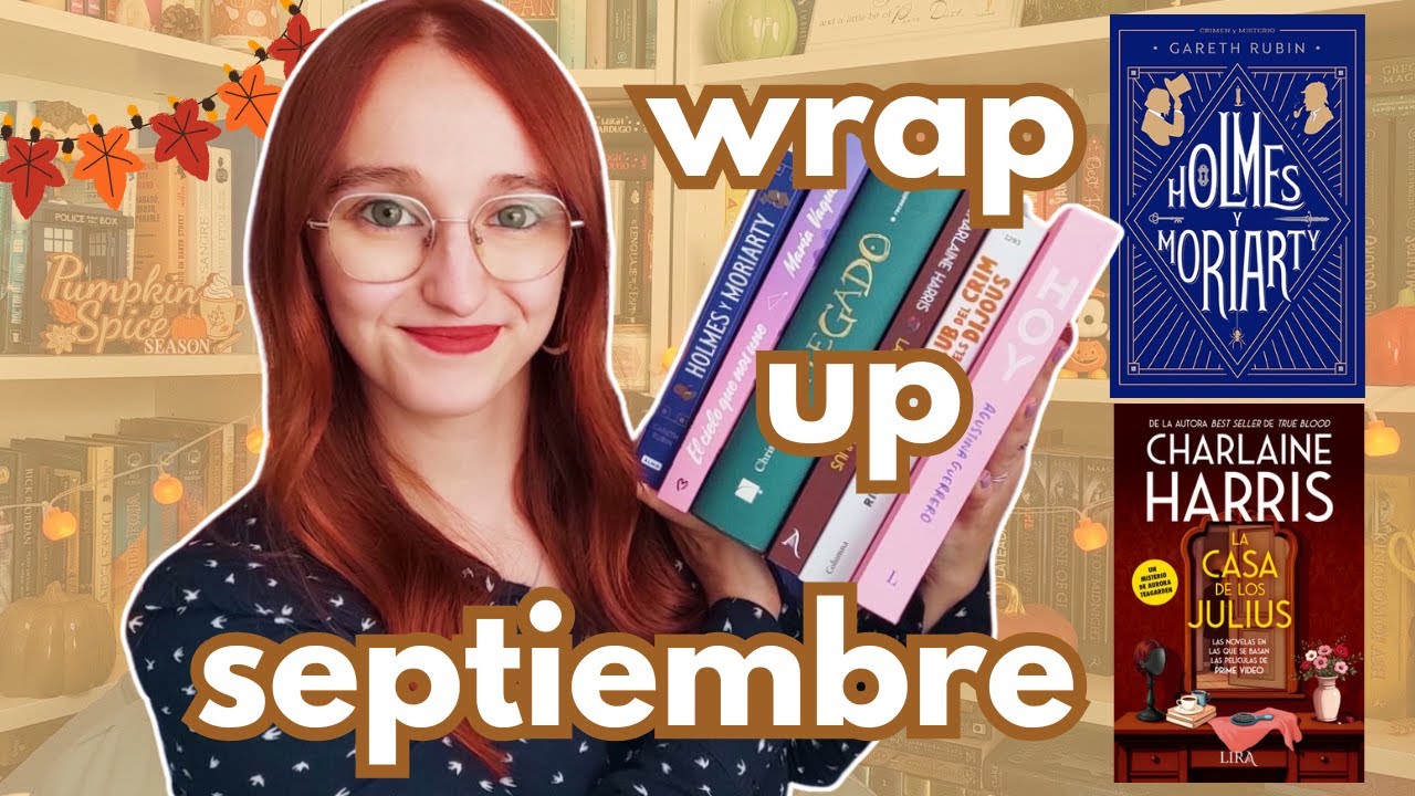 ¿Un nuevo libro OFICIAL de Sherlock Holmes? WRAP UP septiembre ✨