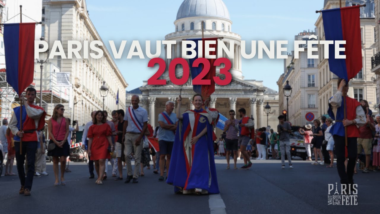 ✨ Rétrospective - Paris Vaut Bien Une Fête - 2023