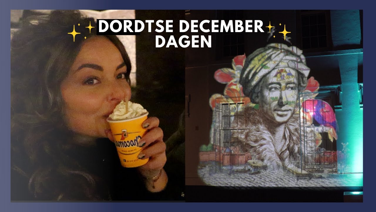 Dordtse December Dagen ✨ | Een volle agenda!