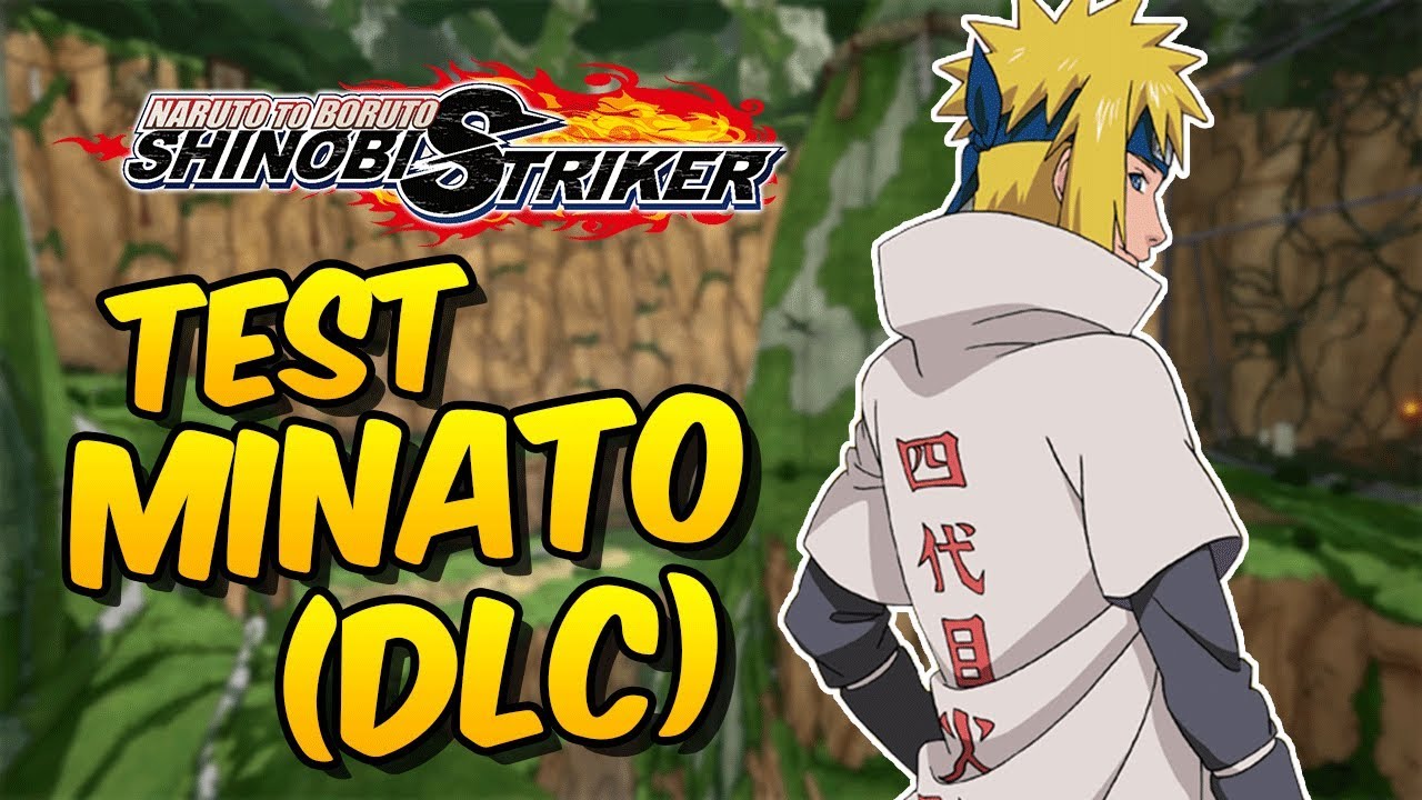 Naruto to Boruto Shinobi Striker / Test Minato (DLC)