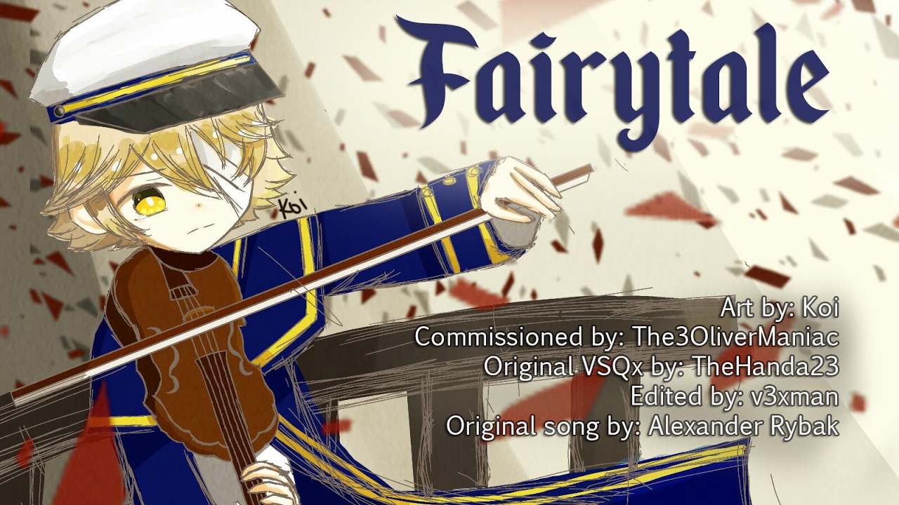 【OLIVER】Fairytale【VOCALOIDカバー曲】