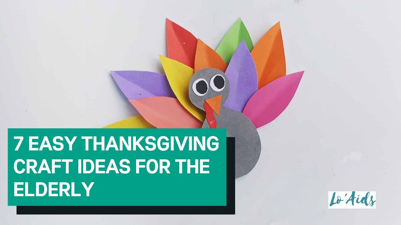 7 EASY Thanksgiving Crafts For Seniors