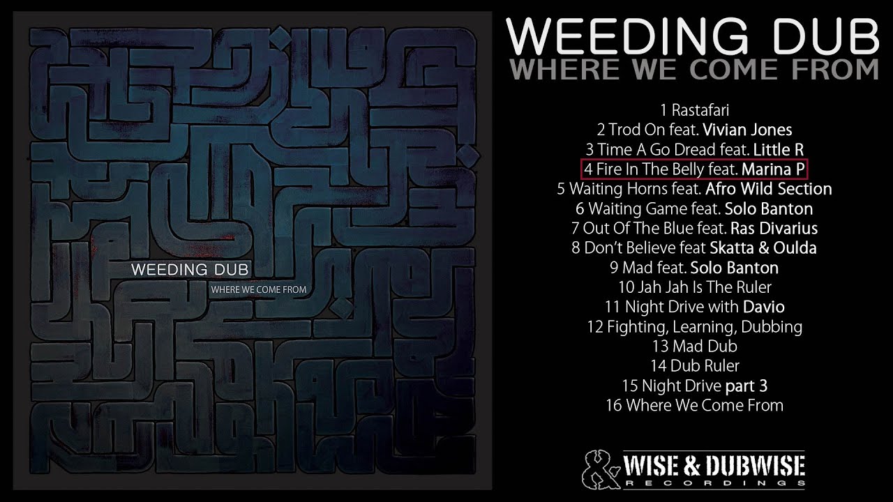 Weeding Dub feat. Marina P - Fire In The Belly