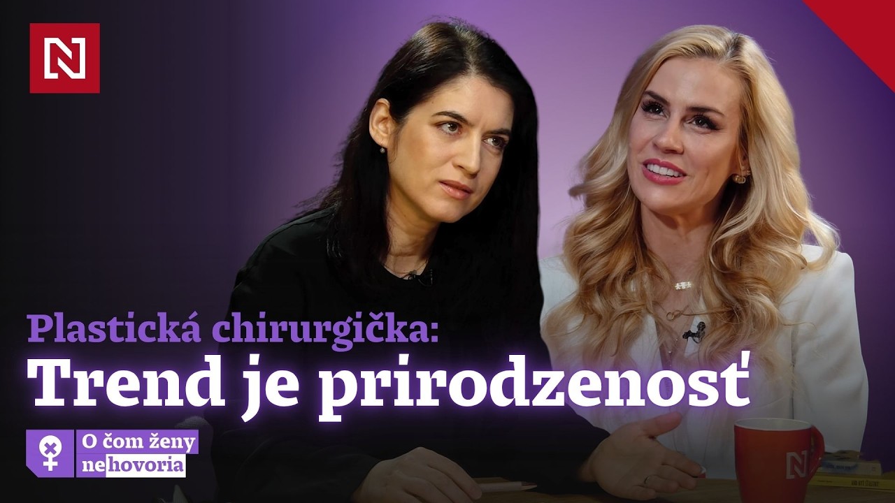 Plastická chirurgička: Často rozpúšťame “kačičkové” pery. Trend je prirodzenosť