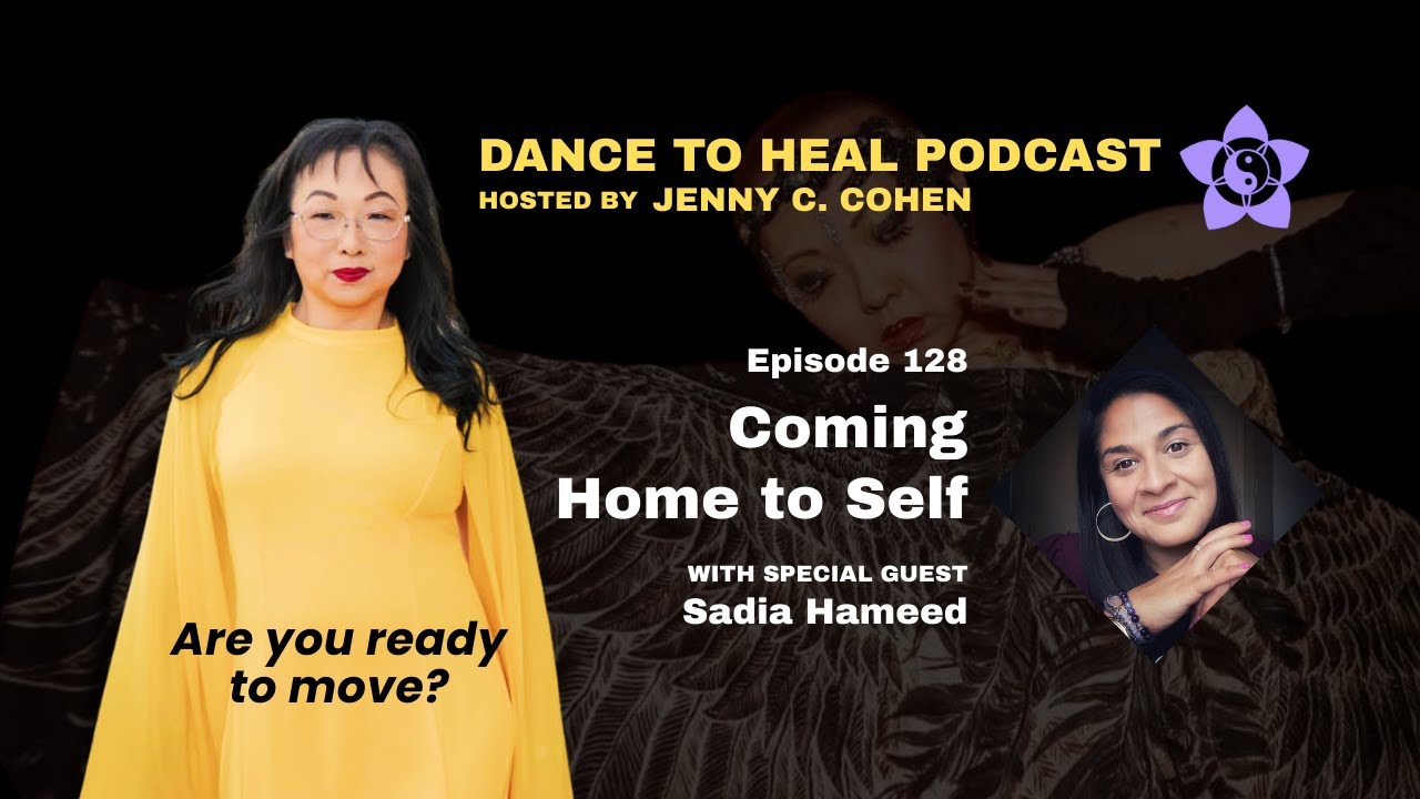 DTH 128 | Coming Home to Self with Special Guest Sadia Hameed
