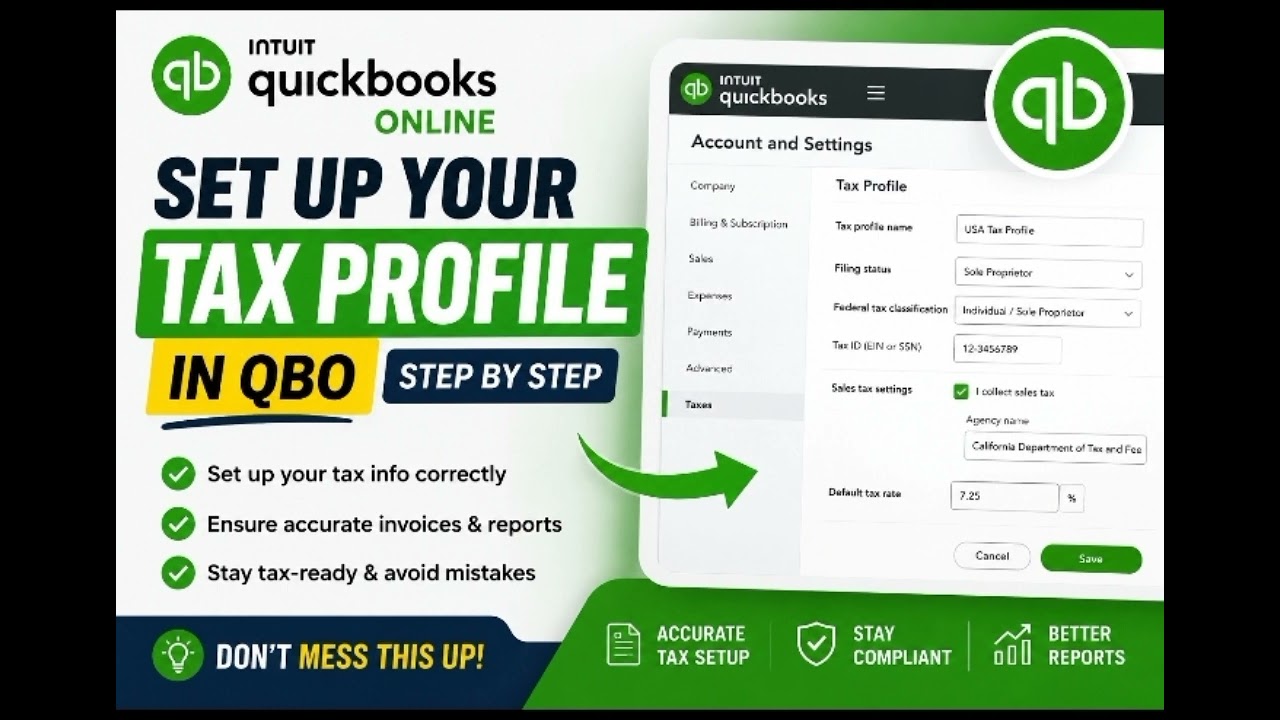 НЕ ОШИБИТЕСЬ! Пошаговая настройка налогового профиля в QuickBooks Online 2026