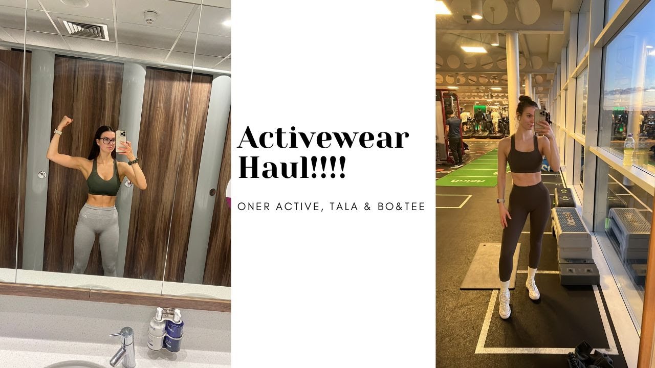 Activewear haul|| ONER Active, TALA & Bo&Tee