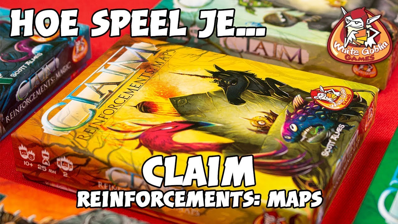 Hoe speel je... Claim Reinforcements: Maps #whitegolbingames