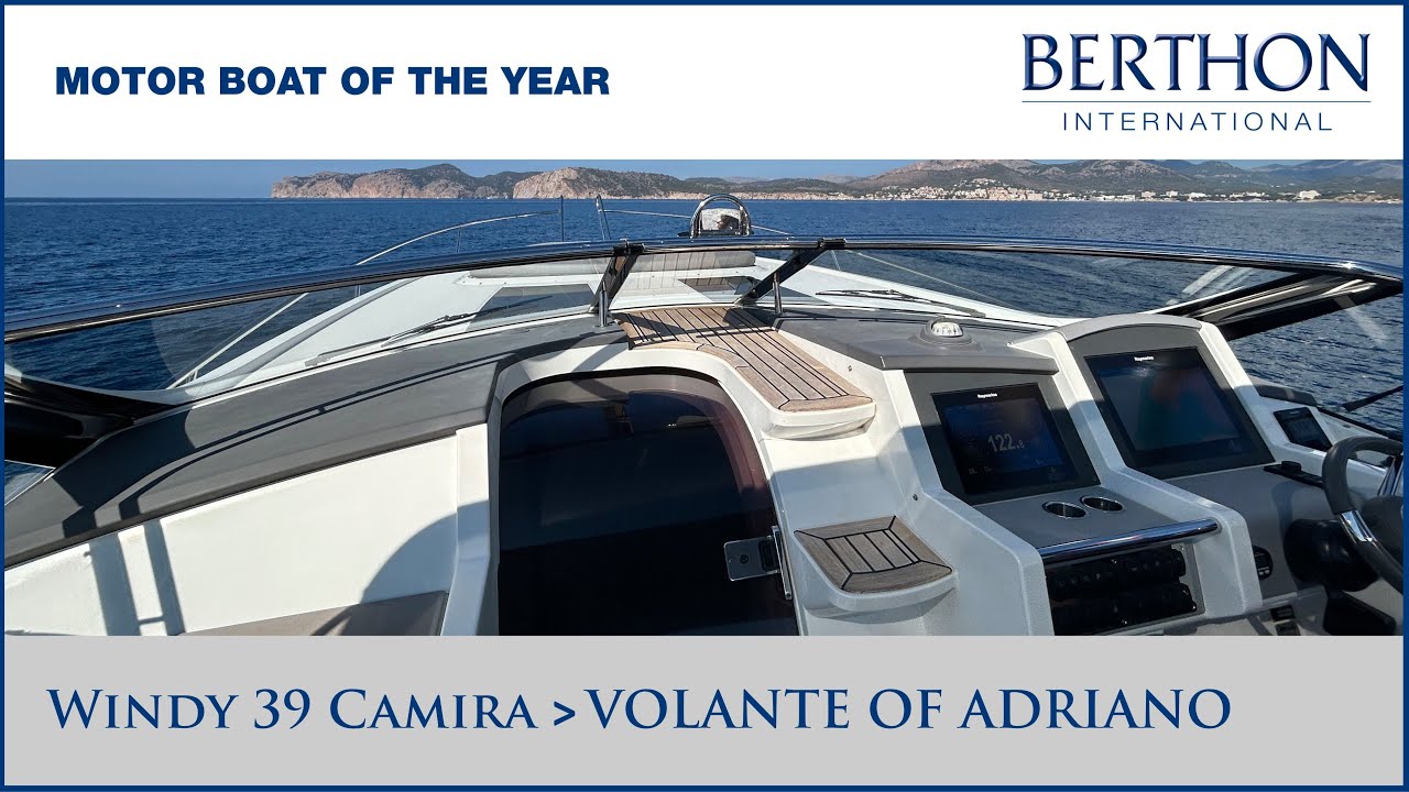 Яхта Windy 39 Camira «VOLANTE OF ADRIANO» на продажу | Моторная лодка года | Тур с Хью Рейнером