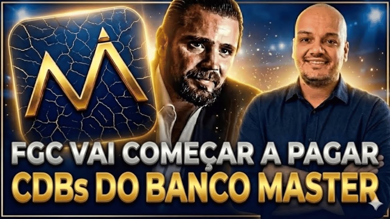 🚨 R$ 41 BI: FGC vai começar a pagar os CDB do Banco Master. Quem recebe primeiro? 1.6M Investidores