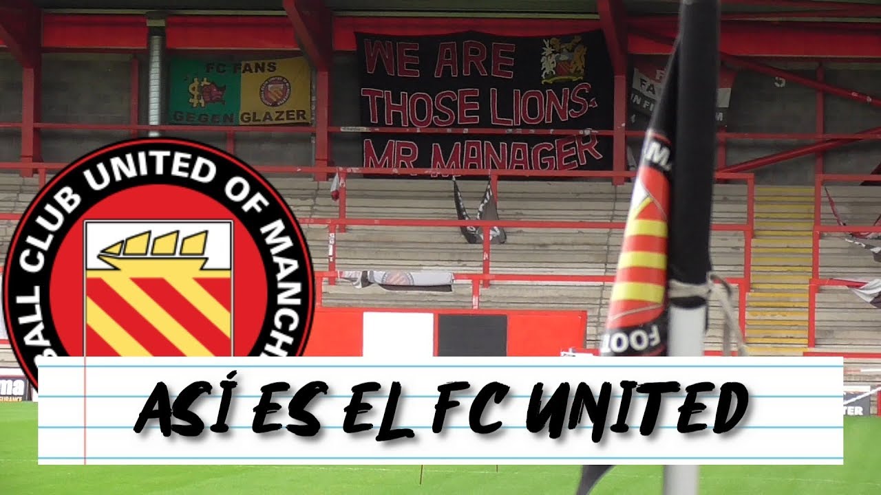 FC UNITED OF MANCHESTER, el padre del fútbol popular. | HORA PREMIER.