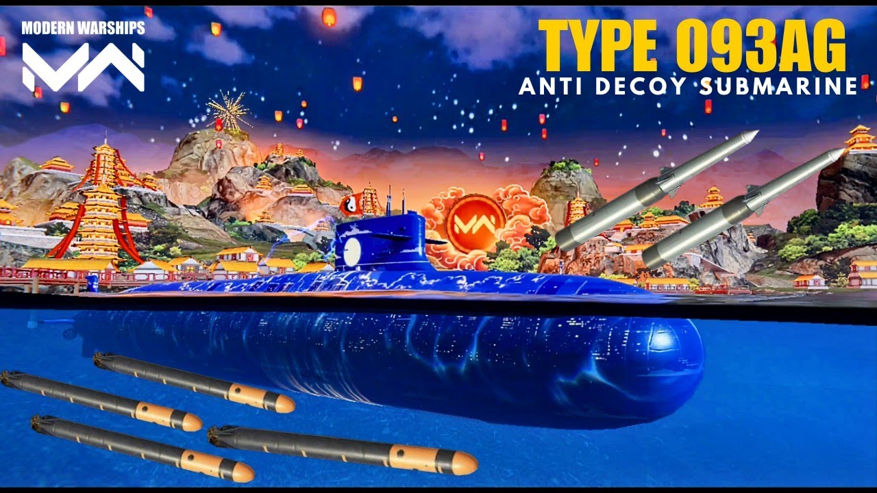 TYPE 093AG - With 4x AKYA Full ANTI DECOY Submarine 🔥/Full gameplay 😎#modernwarships