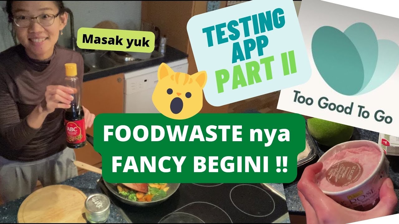 Opini masak sisaan Supermarket?! Irit makan #hidupdijerman | Review APP TO GOOD TO GO | Part II