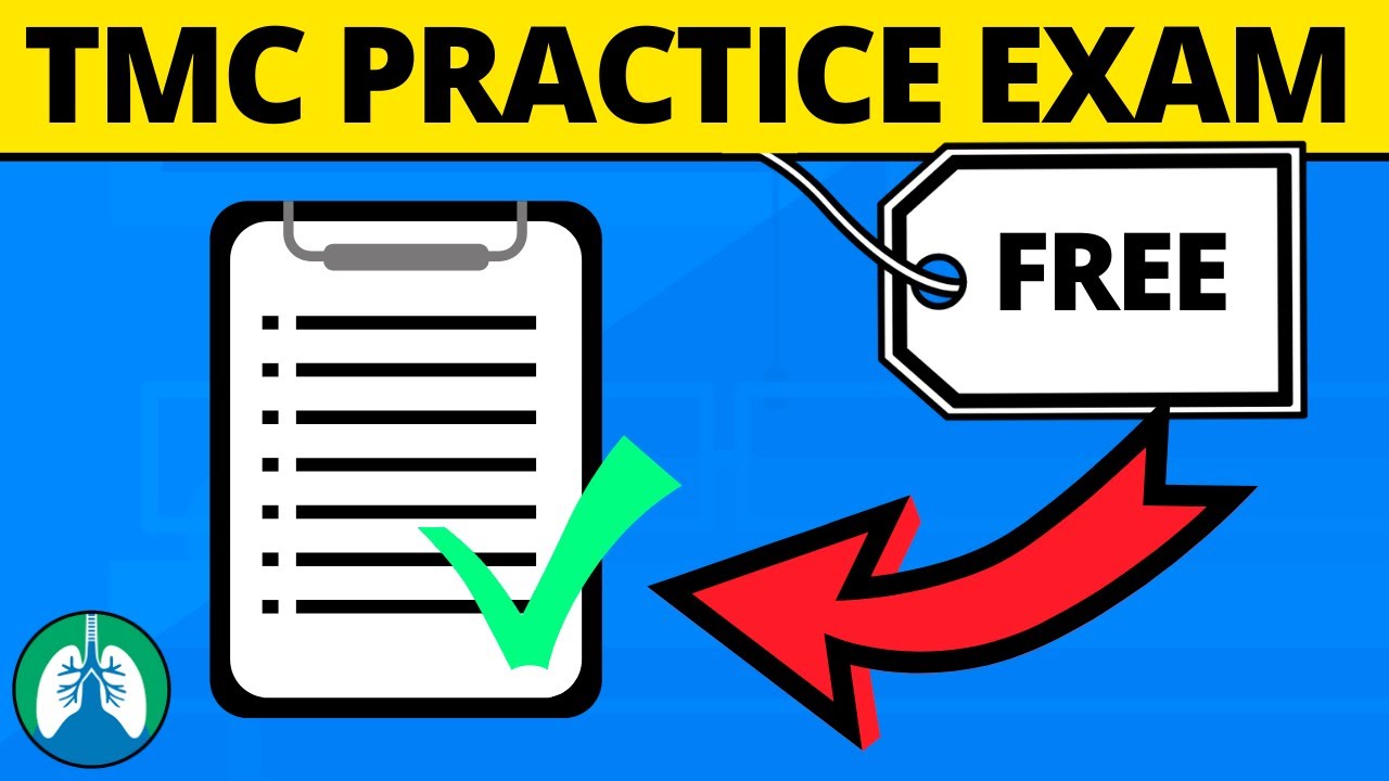 TMC Practice Exam (Free) | Respiratory Therapy Zone
