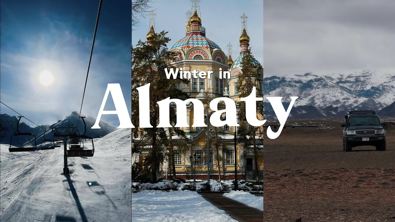 Exploring Almaty, Kazakhstan | Winter, Food, Shymbulak Ski Resort & Kolsai Lake