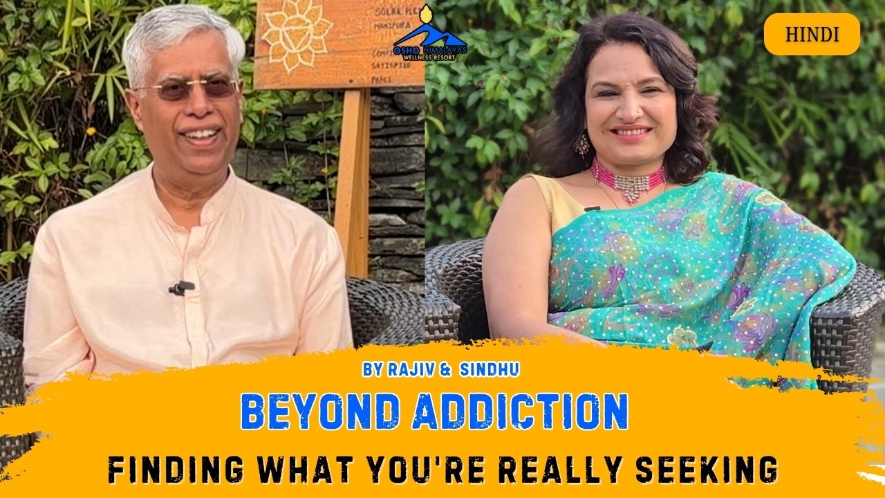 Beyond Addiction: Finding What You're Really Seeking (Hindi)