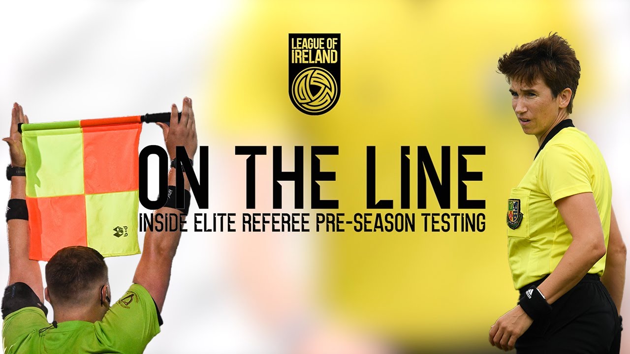 ON THE LINE | Inside Elite Referee Pre-Season Testing