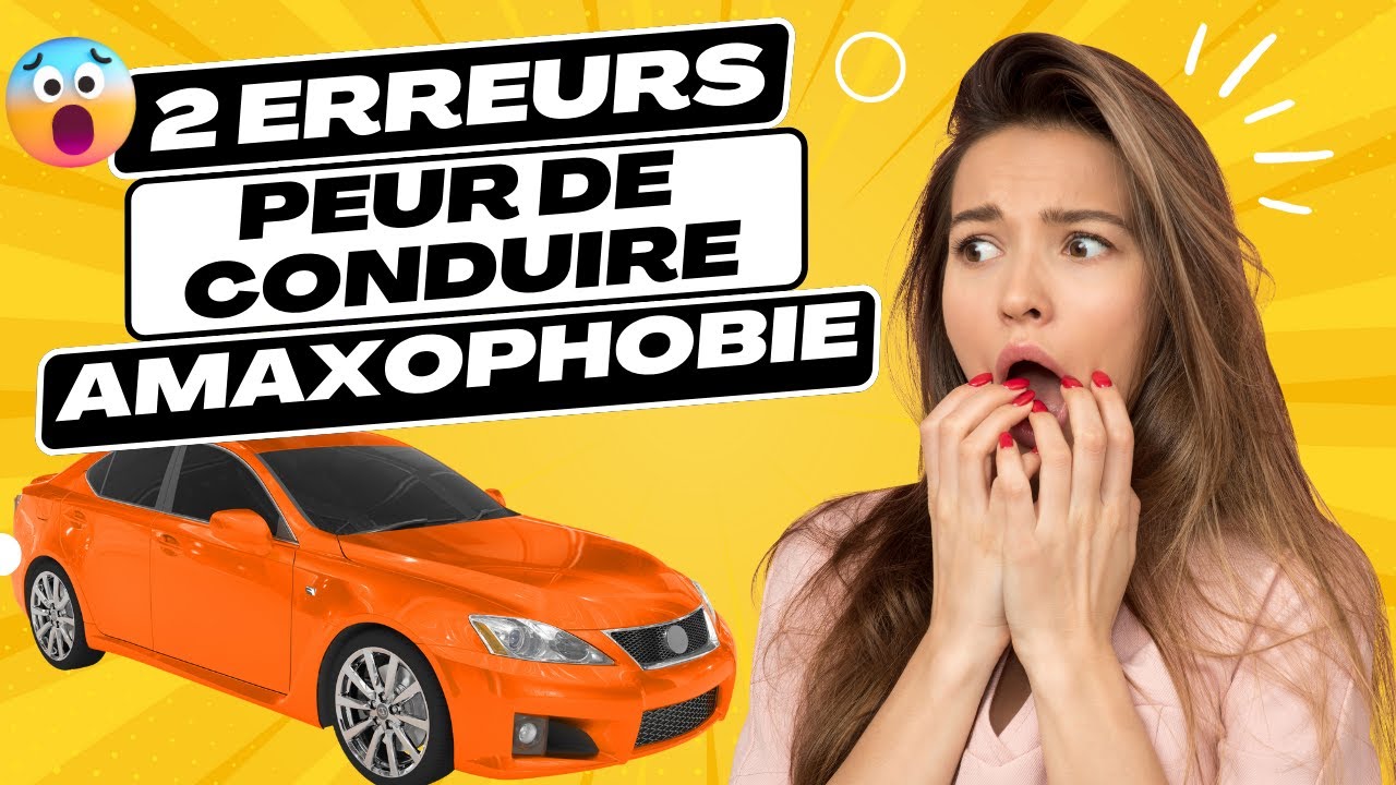 Peur de conduire: 2 problèmes des amaxophobes