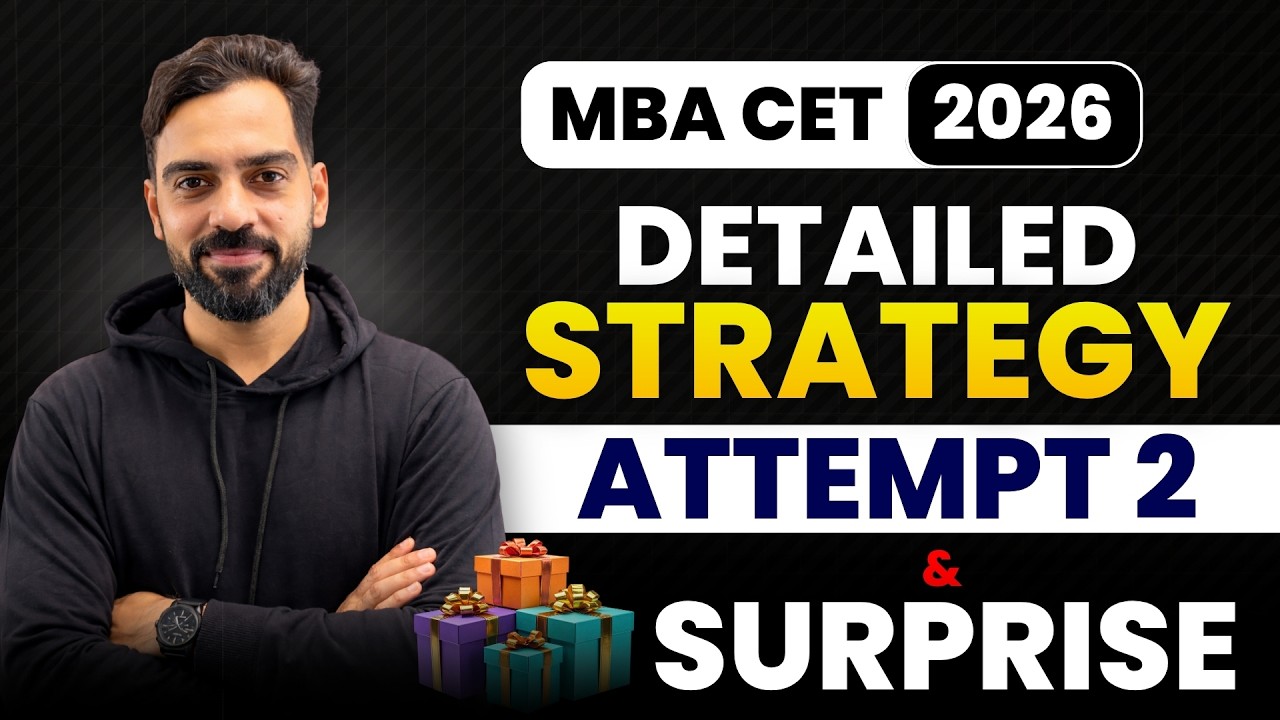 Second Attempt Strategy MBA CET 2026 | Detailed Roadmap + Secret Tips