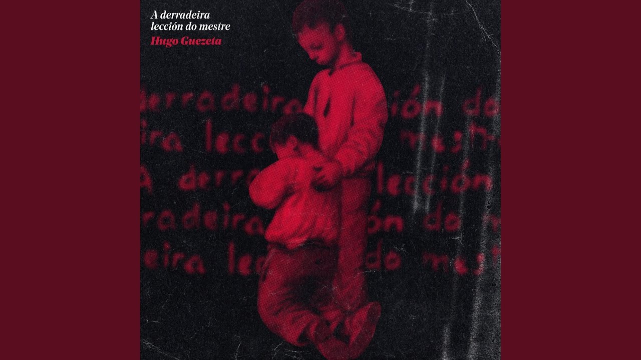 A Derradeira Lección Do Mestre