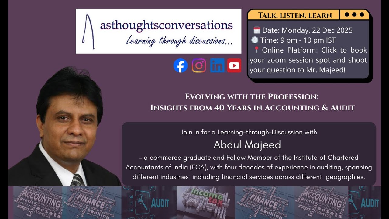 Learning through Discussion - Abdul Majeed - Insights from 40 Years in Accounting & Audit