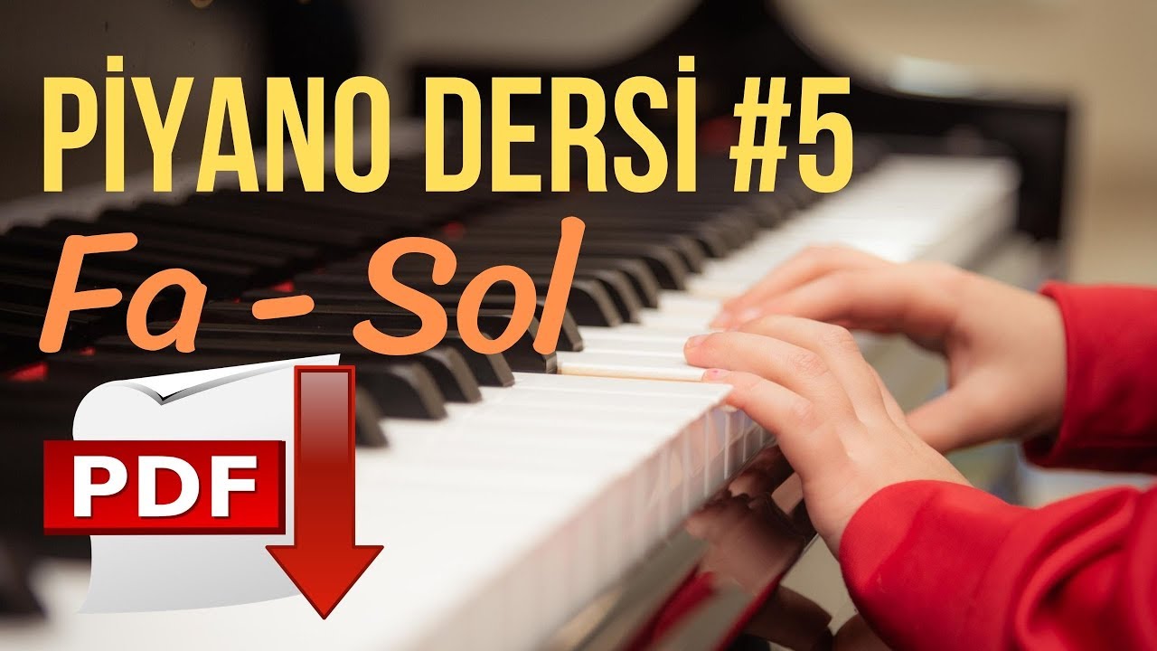 Piyano Dersi #5 - Fa-Sol / Tekrar-Röpriz (Yeni Başlayanlar İçin Piyano Kursu) 