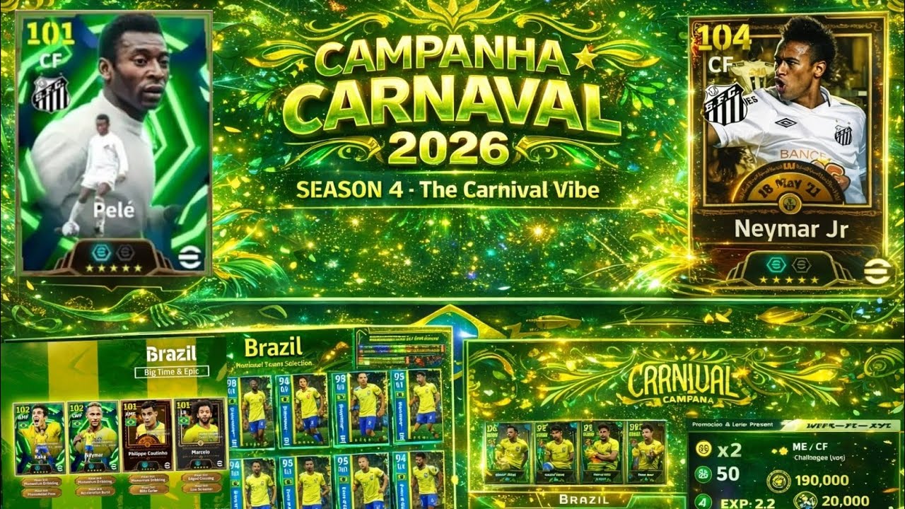 🔥 CAMPANHA DE CARNAVAL EFOOTBALL 2026 🔥