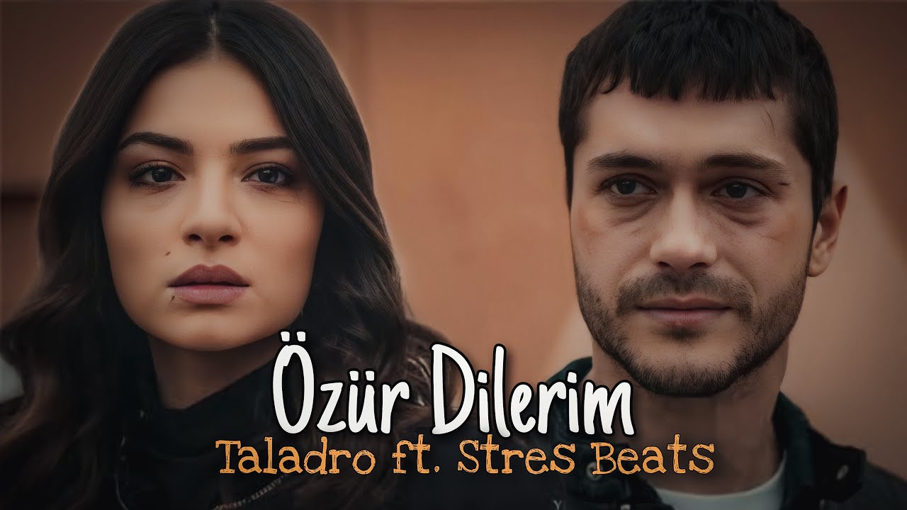 Taladro - Özür Dilerim (ft. Stres Beats)