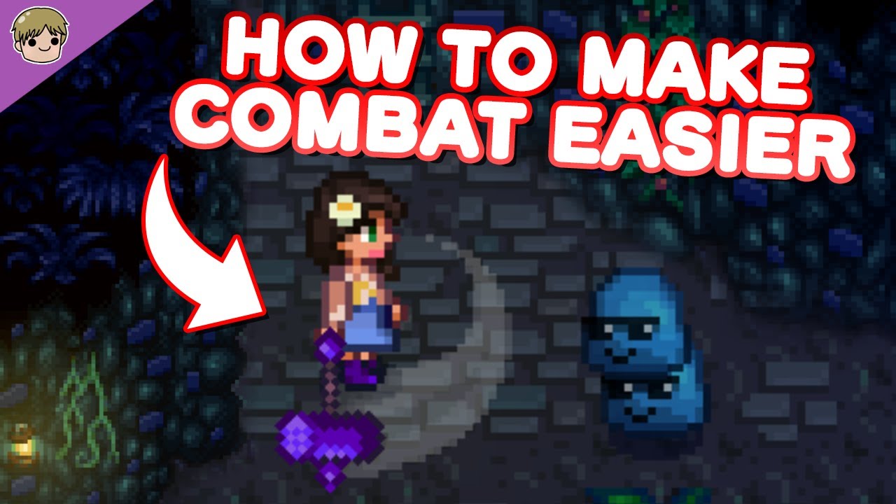How to make Combat Easier in Stardew Valley