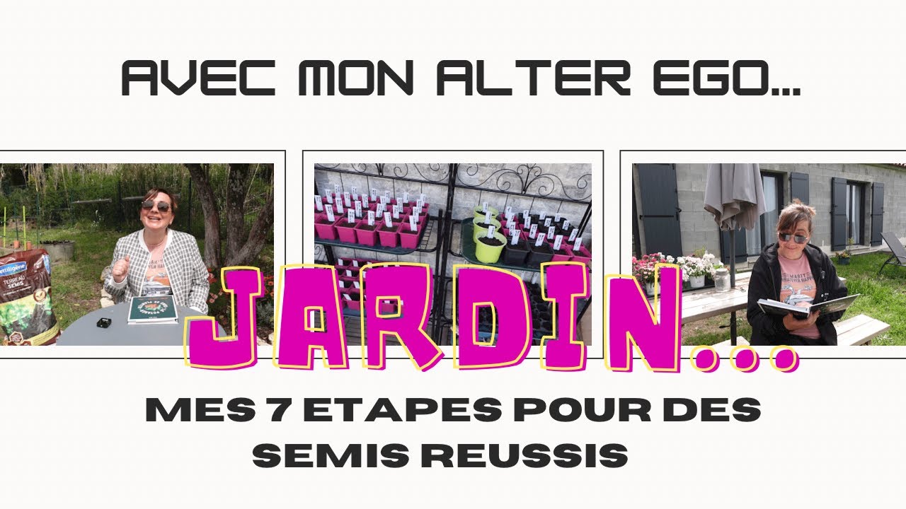 Potager 2022 | Mes 7 &eacute;tapes pour des semis r&eacute;ussis | Le petit Jardin de Bob