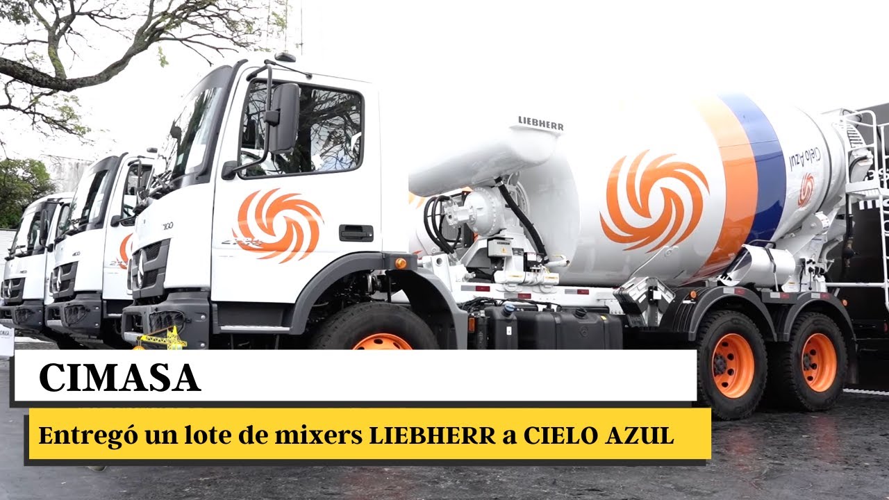CIMASA entregó un lote de mixers LIEBHERR a CIELO AZUL