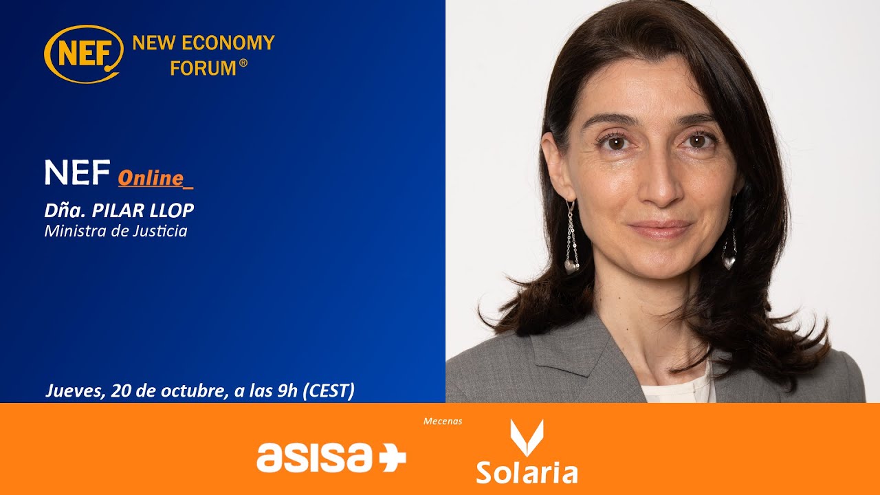 NEF Online con doña Pilar Llop, Ministra de Justicia
