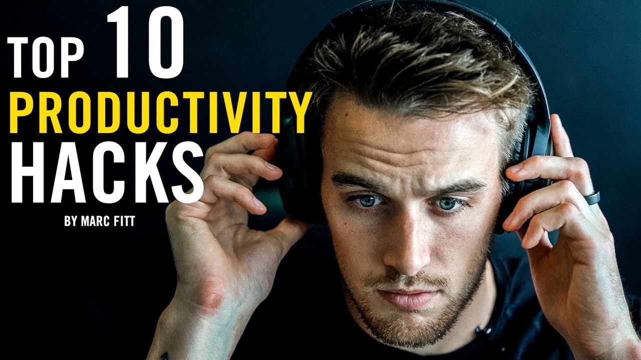 Top 10 PRODUCTIVITY HACKS