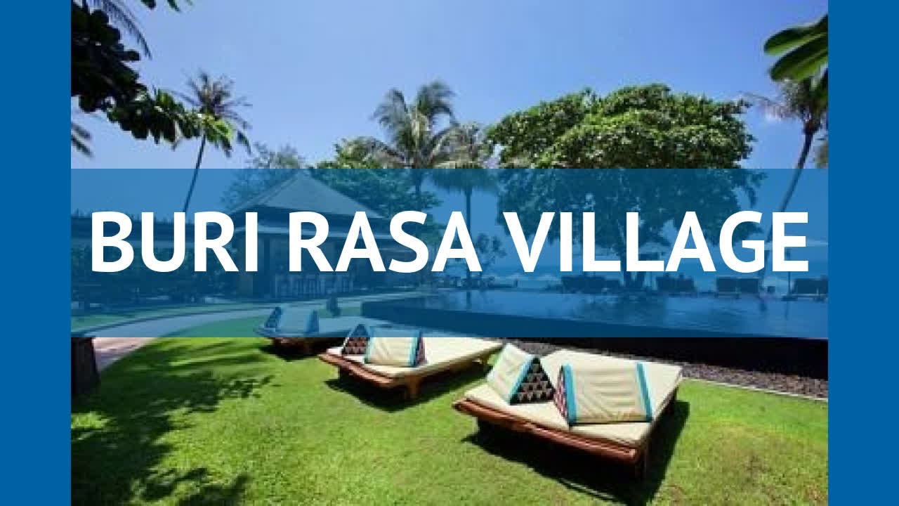 BURI RASA VILLAGE 4* Таиланд Самуи обзор – отель БУРИ РАСА ВИЛЛАДЖ 4* Самуи видео обзор