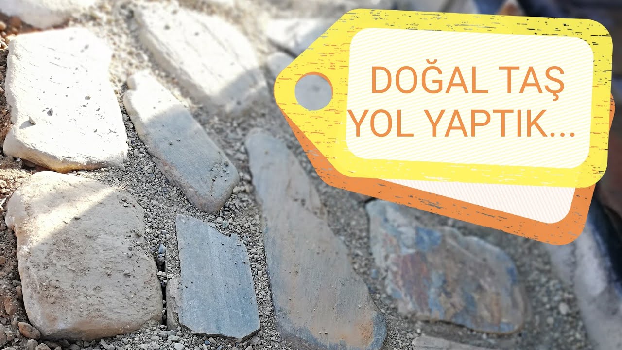 DOĞAL TAŞ YOL YAPIMI.