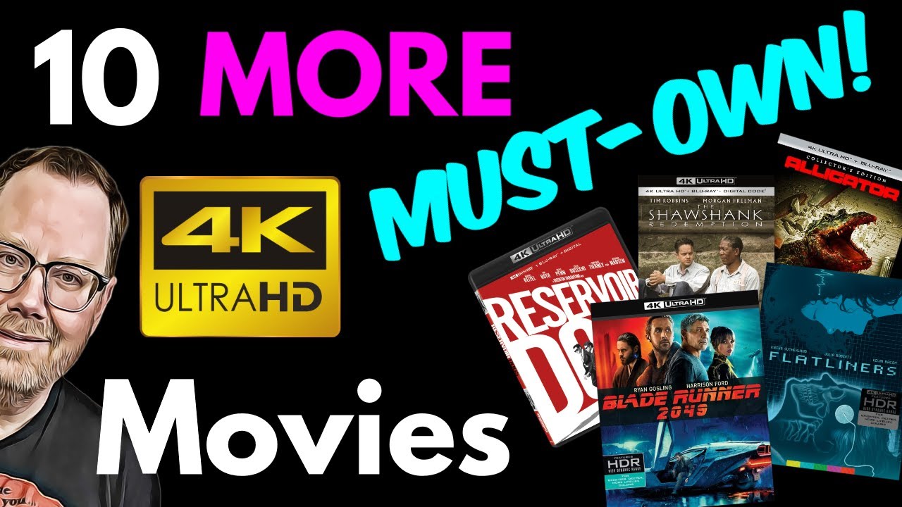 4K Movies: 10 MORE Fantastic, Demo-Worthy Titles For New Collectors