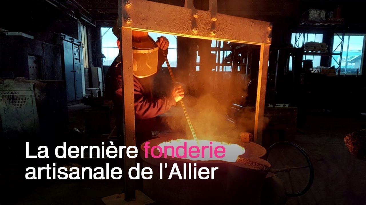 Une santé de fer pour la dernière fonderie artisanale de l'Allier