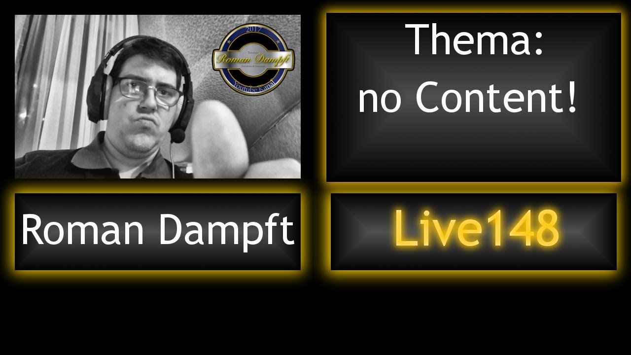 Roman Dampft Live #148 Full HD