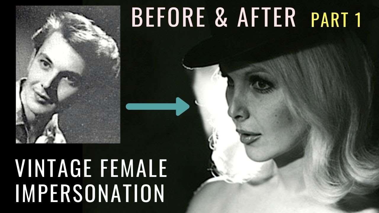 Vintage Female Impersonation 1