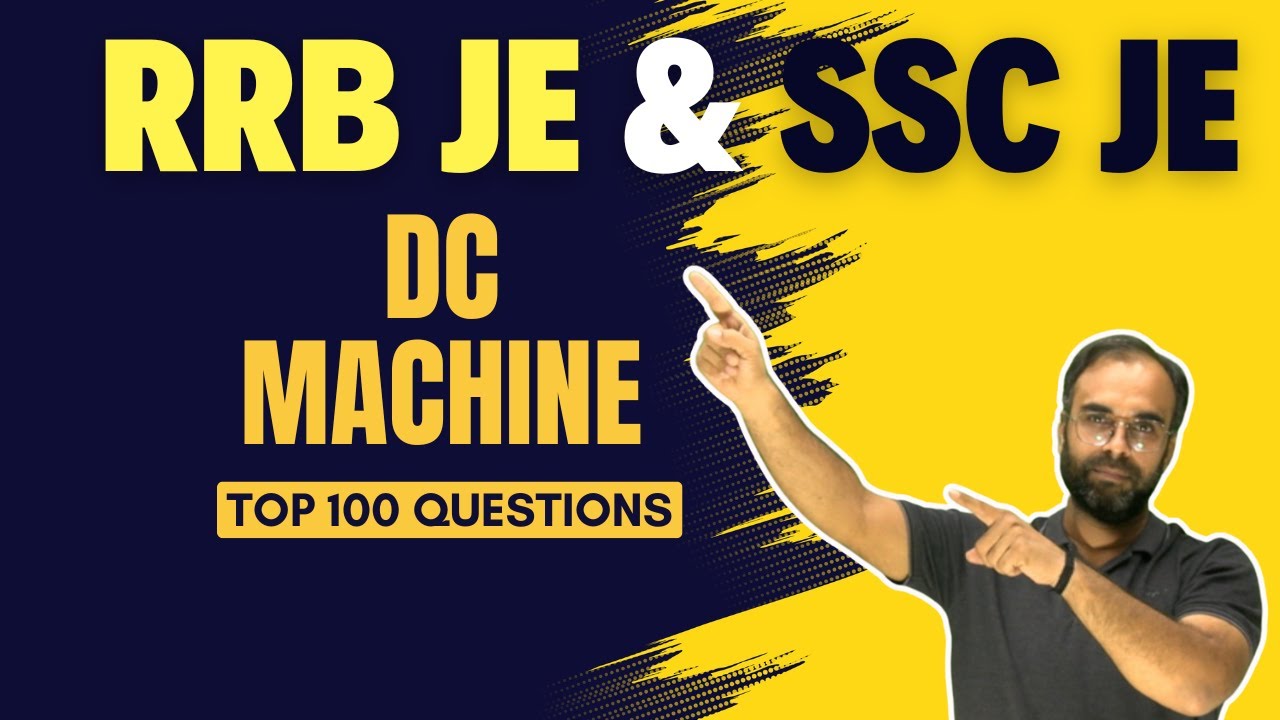 DC Machine - Top 100 Questions for RRBJE & SSCJE 🔥🔥🔥#rrbje #rrbalp #rrb #sureshsir